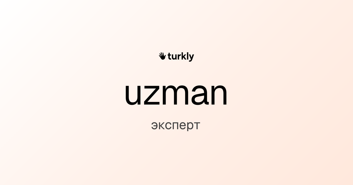 uzman — эксперт