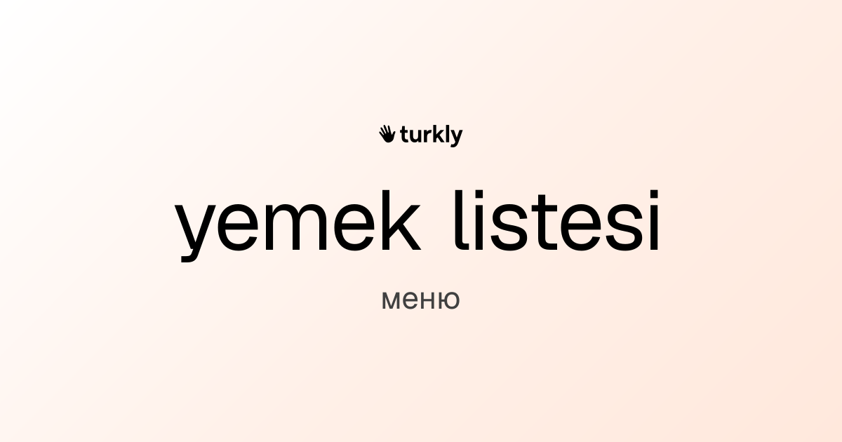 yemek listesi — меню